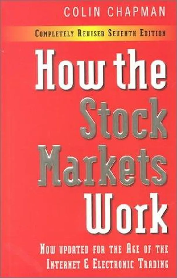 Cover of How the Stock Markets Work A Guide to the International Markets
