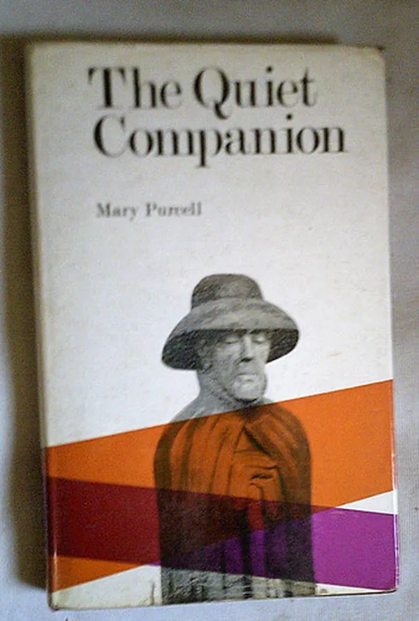 Cover of The Quiet Companion Peter Favre, S. J., 1506-46