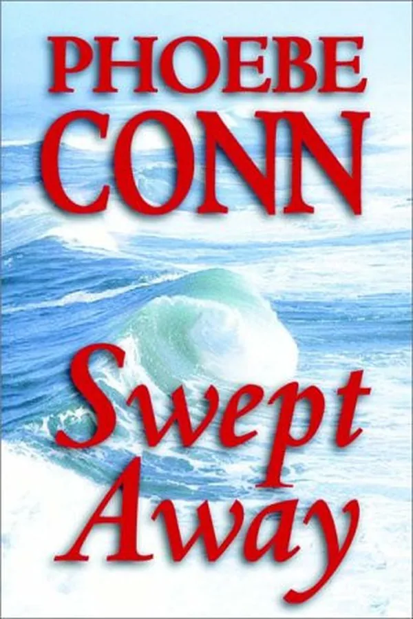 Cover of SWEPT AWAY.