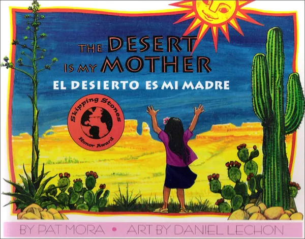 Cover of El Desierto Es Mi Madre