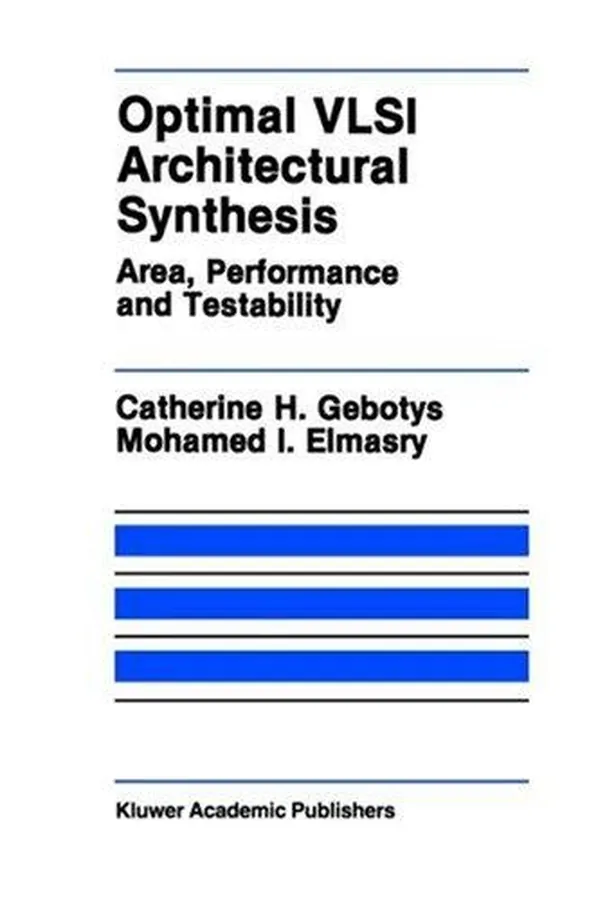 Cover of Optimal VLSI architectural synthesis