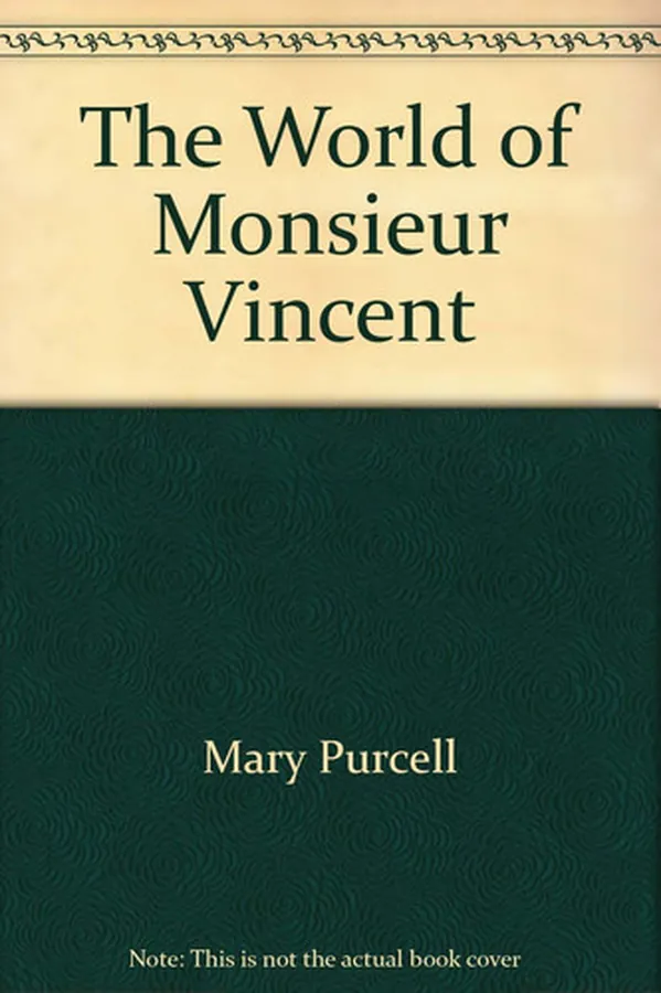 Cover of The world of Monsieur Vincent (A Campion book)