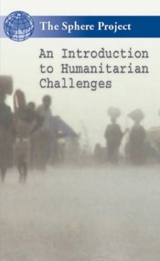 Cover of The Sphere Project Orientation Video (PAL version), Spanish: An Introduction to Humanitarian Challenges (Sphere Project Series)
