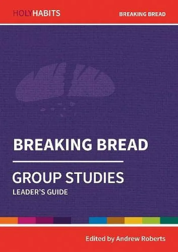 Cover of Breaking Bread Group Studies: Leader's Guide