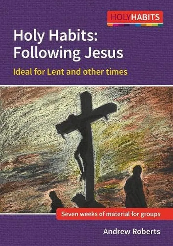Cover of Holy Habits: Following Jesus Ideal for Lent and Other Times