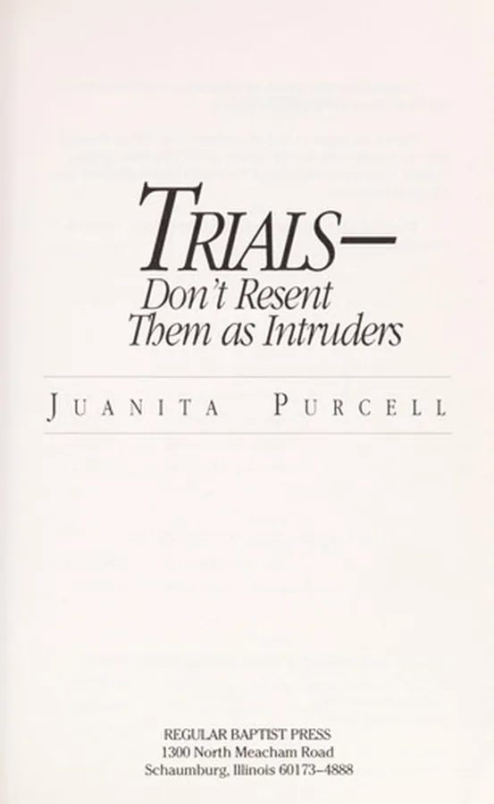 Cover of Trials - Don't Resent Them As Intruders