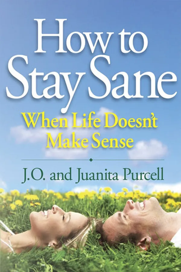 Cover of How to Stay Sane When Life Doesn't Make Sense