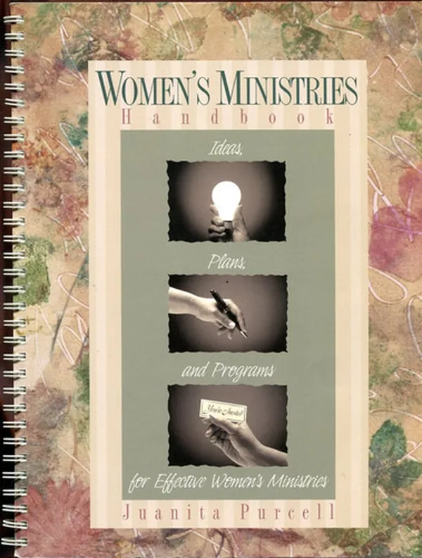 Cover of Women's Ministries Handbook Ideas, Plans, and Programs for Effective Women's Ministries