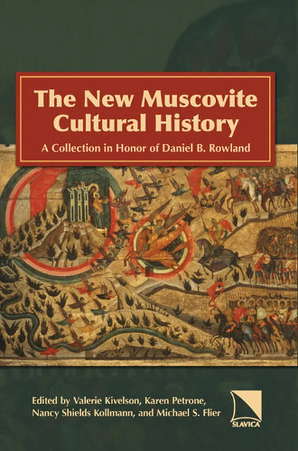 Cover of The New Muscovite Cultural History A Collection in Honor of Daniel B. Rowland
