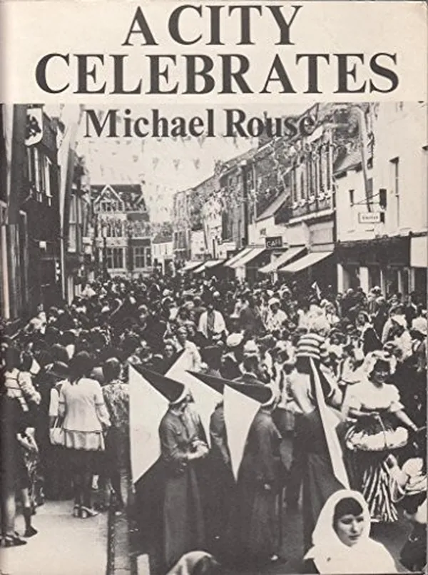 Cover of A city celebrates (Ely local history series)