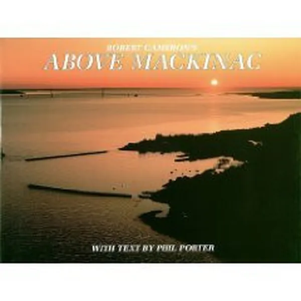 Cover of Above Mackinac and Some of Its Neighbors
