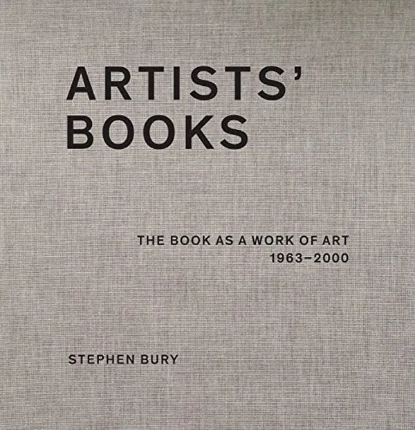 Cover of Artists' Books The Book as a Work of Art, 1963-2000