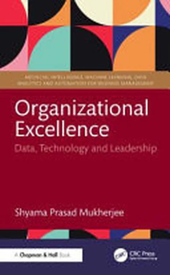 Cover of Organizational Excellence Data, Technology and Leadership