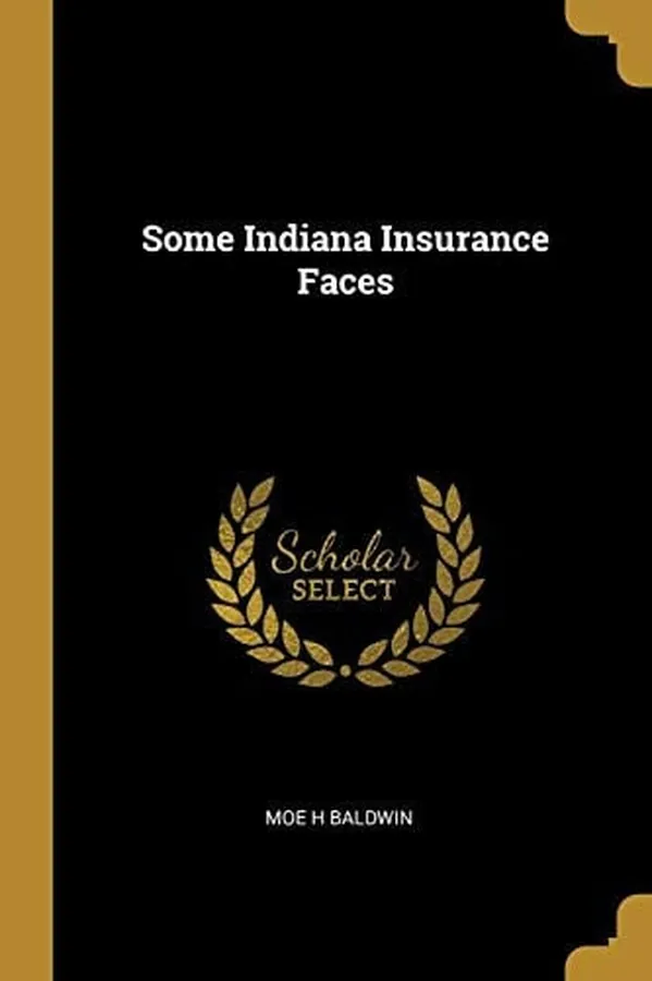 Cover of Some Indiana Insurance Faces