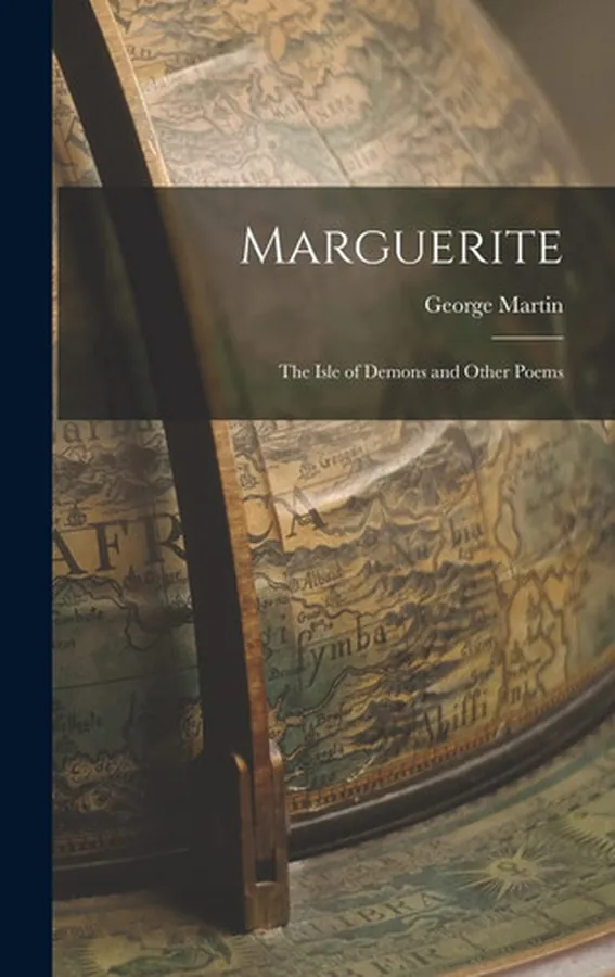 Cover of Marguerite The Isle of Demons and Other Poems
