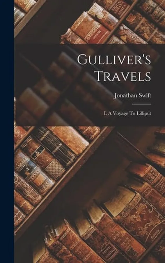 Cover of Gulliver's Travels I. A Voyage To Lilliput