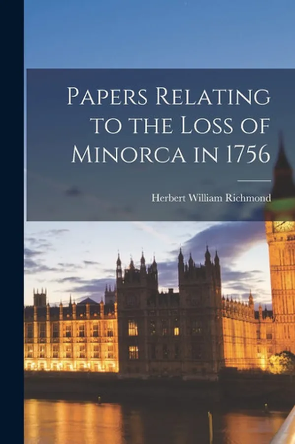 Cover of Papers Relating to the Loss of Minorca in 1756