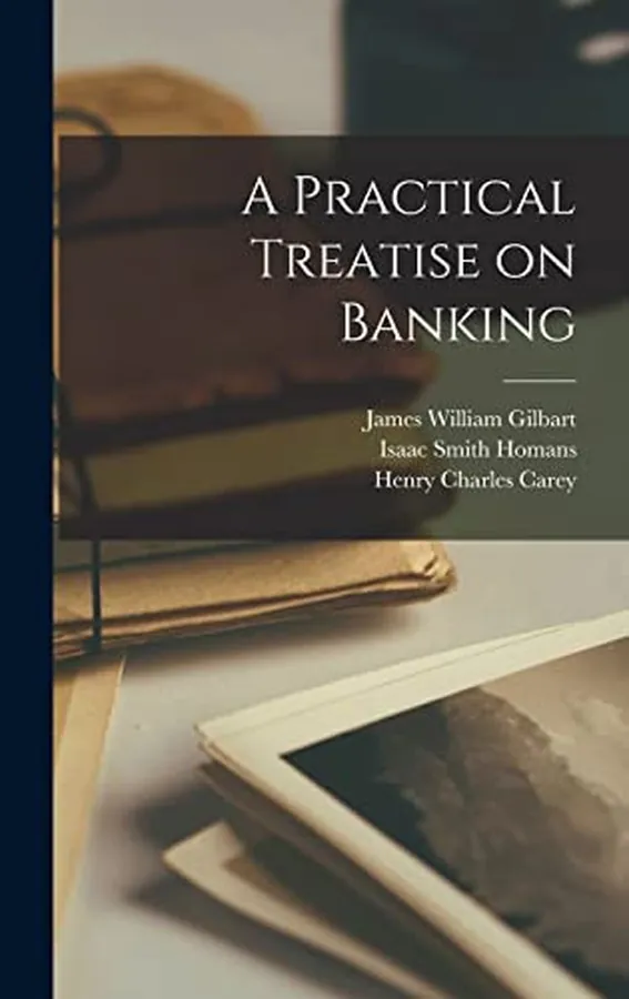 Cover of A Practical Treatise on Banking