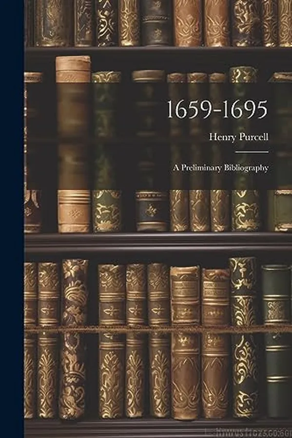 Cover of 1659-1695 A Preliminary Bibliography