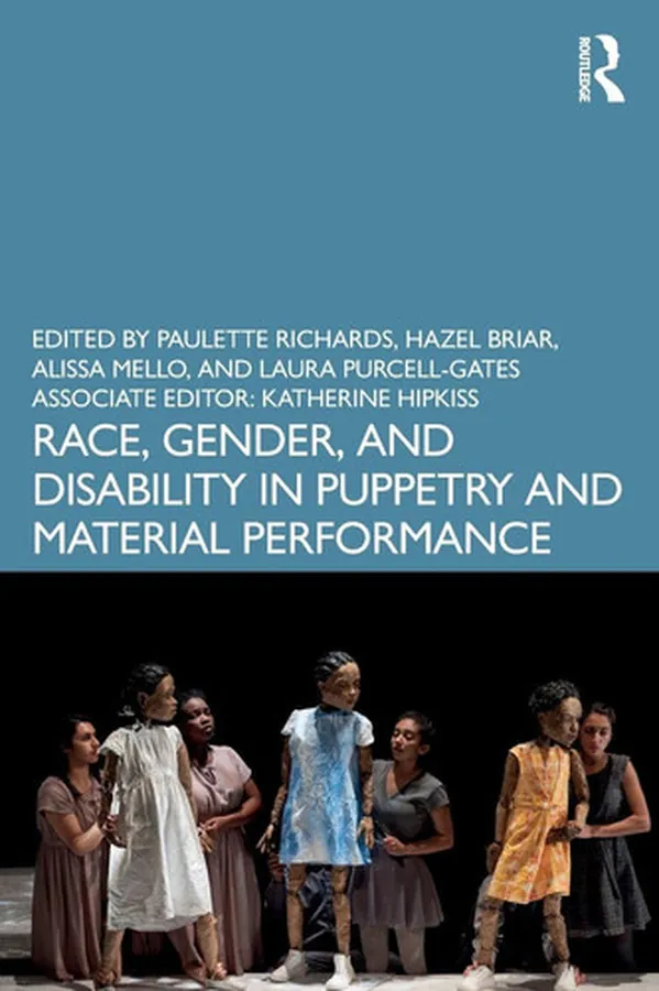 Cover of Race, Gender, and Disability in Puppetry and Material Performance