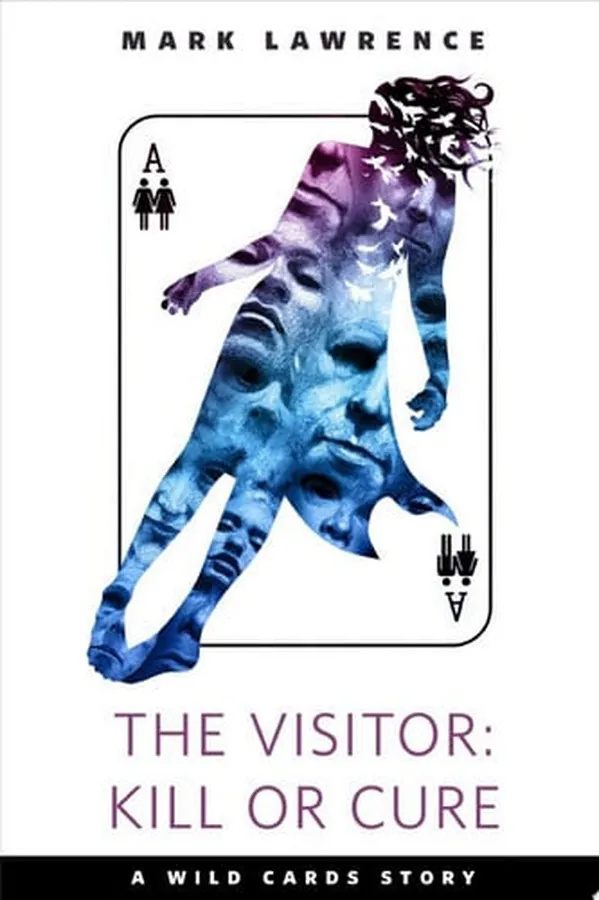 Cover of The Visitor: Kill or Cure A Tor.com Original