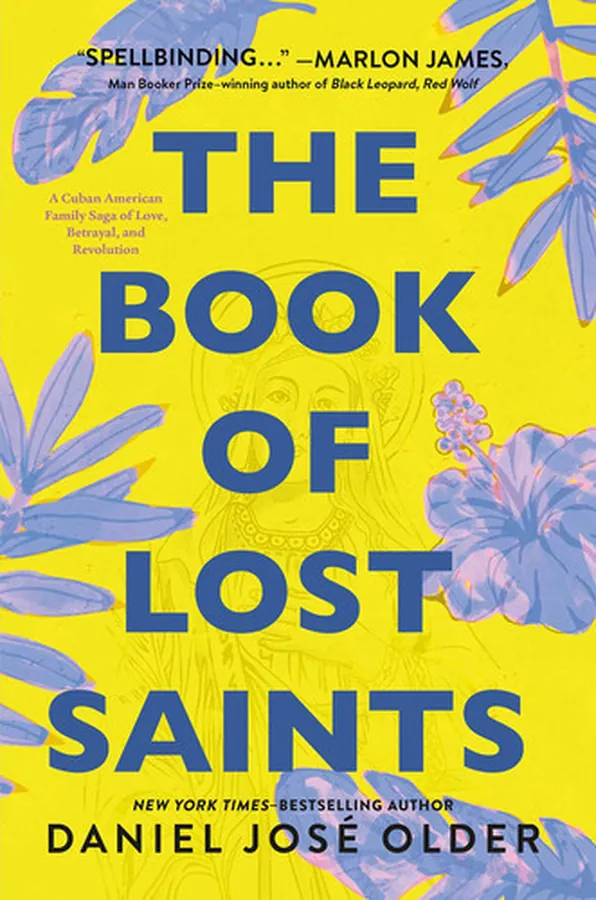 Cover of The Book of Lost Saints A Cuban American Family Saga of Love, Betrayal, and Revolution