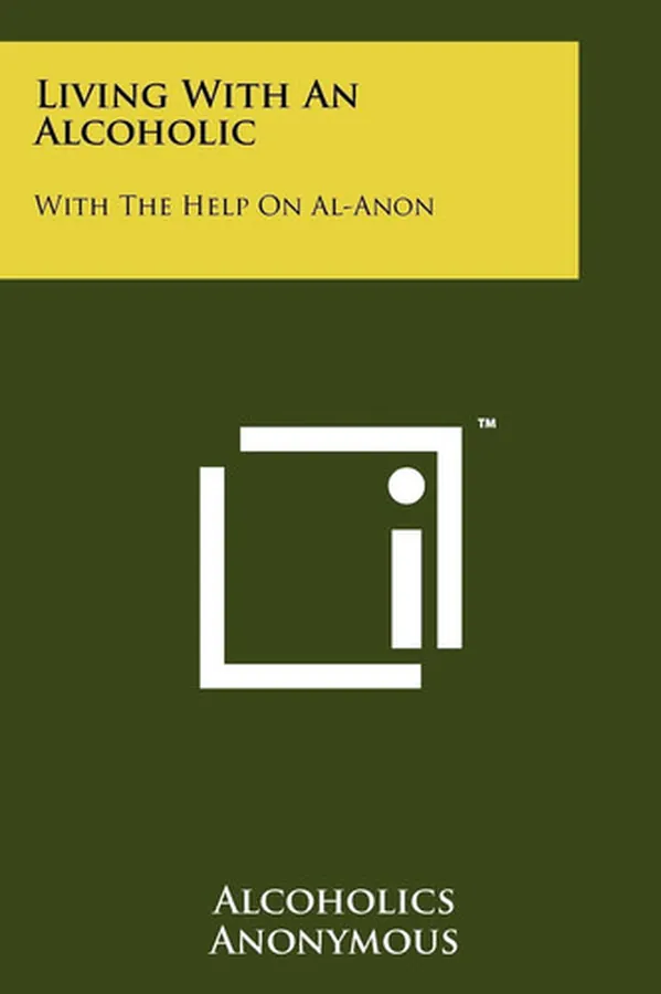 Cover of Living with an Alcoholic: With the Help on Al-Anon