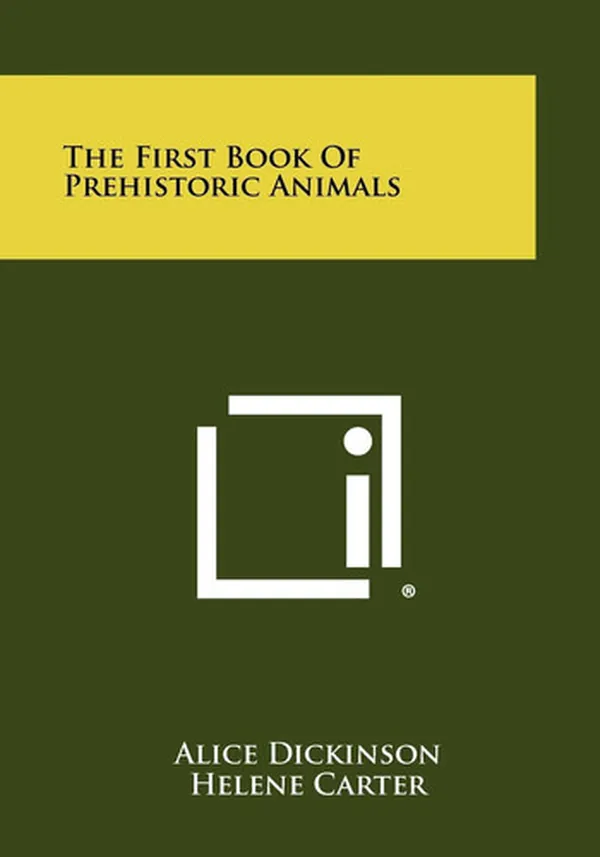 Cover of The First Book of Prehistoric Animals