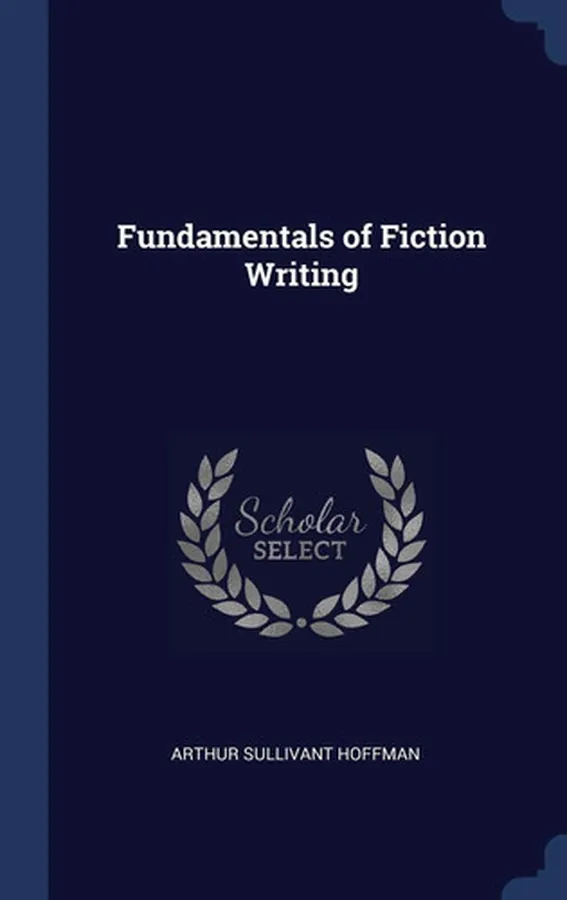 Cover of Fundamentals of Fiction Writing