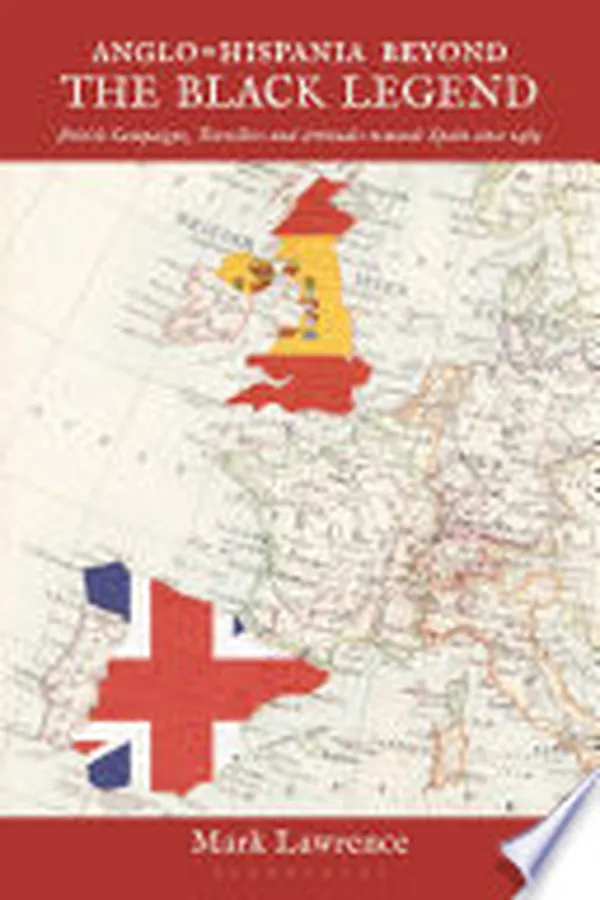 Cover of Anglo-Hispania beyond the Black Legend