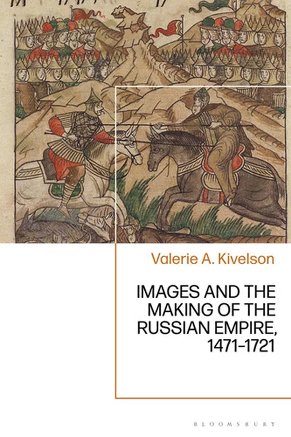 Cover of Images and the Making of the Russian Empire, 1471-1721