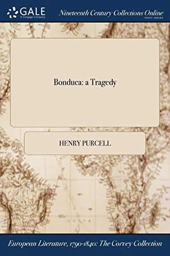 Cover of Bonduca A Tragedy