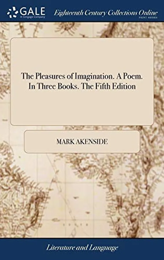 Cover of The Pleasures of Imagination. a Poem. in Three Books. the Fifth Edition