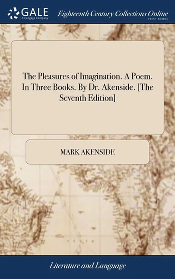 Cover of The Pleasures of Imagination. a Poem. in Three Books. by Dr. Akenside. [the Seventh Edition]