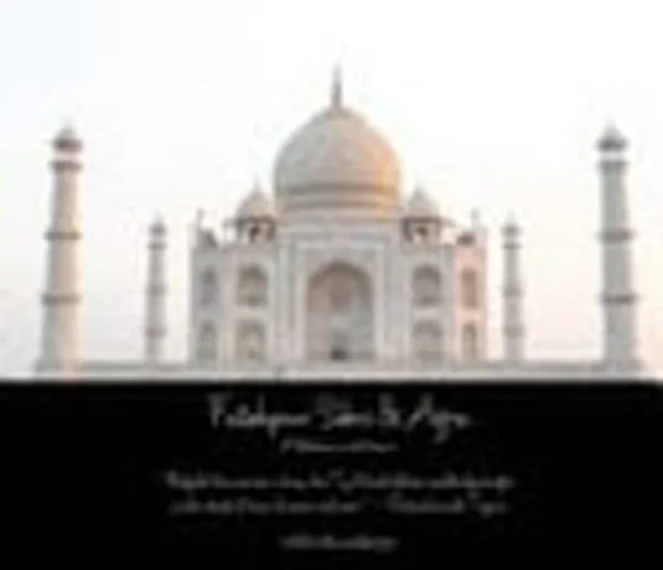 Cover of Fatehpur Sikri and Agra