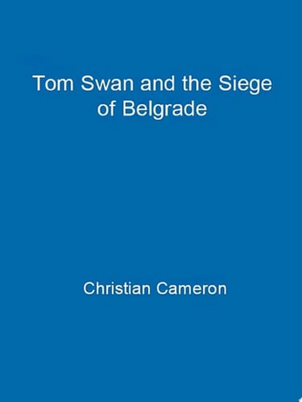 Cover of Tom Swan and the Siege of Belgrade