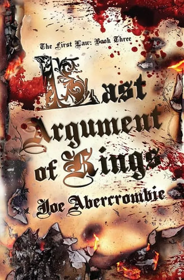 Cover of Last Argument of Kings Book Three