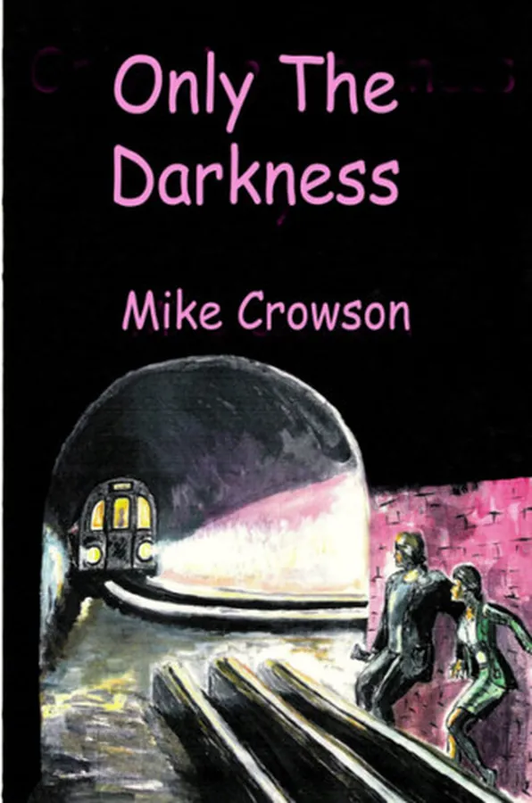 Cover of Only the Darkness