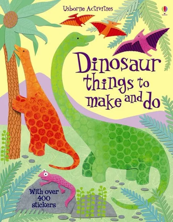 Cover of Dinosaur Things to Make and Do