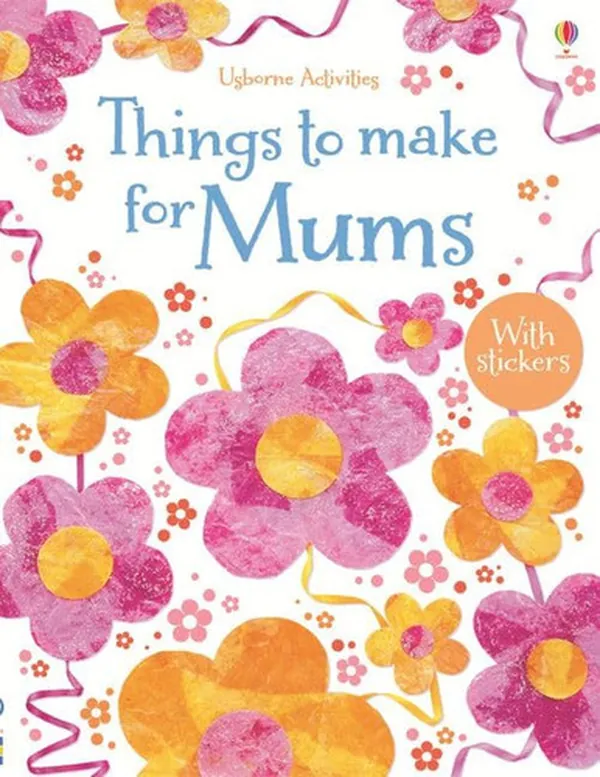 Cover of Things to Make for Mums Things to Make and Do