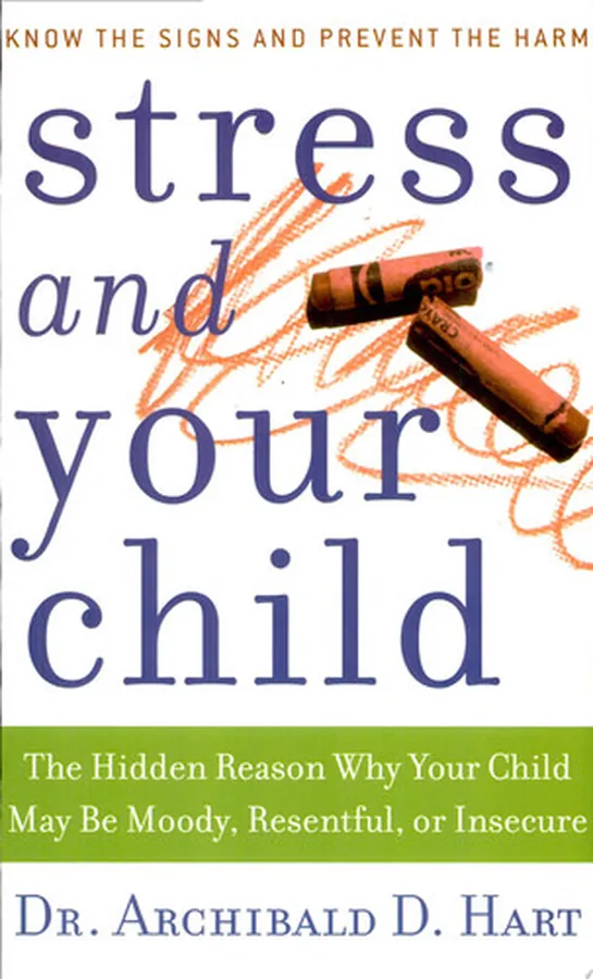 Cover of Stress and Your Child