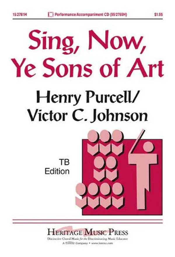 Cover of Sing, Now, Ye Sons of Art: From Birthday Ode for Queen Mary (1694)
