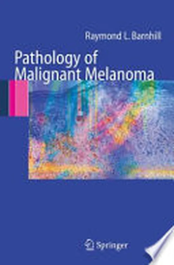 Cover of Pathology of Malignant Melanoma