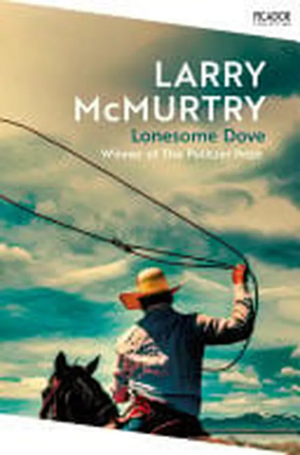 Cover of Lonesome Dove The Pulitzer Prize Winning Novel Set in the American West