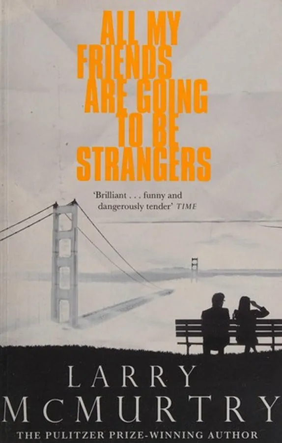 Cover of All My Friends Are Going to Be Strangers