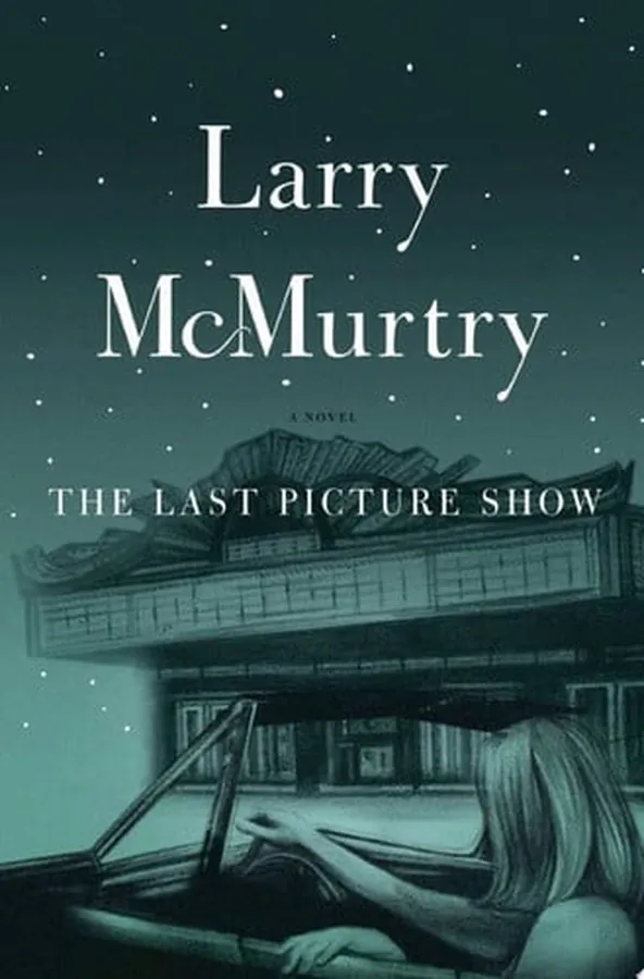 Cover of The Last Picture Show A Novel