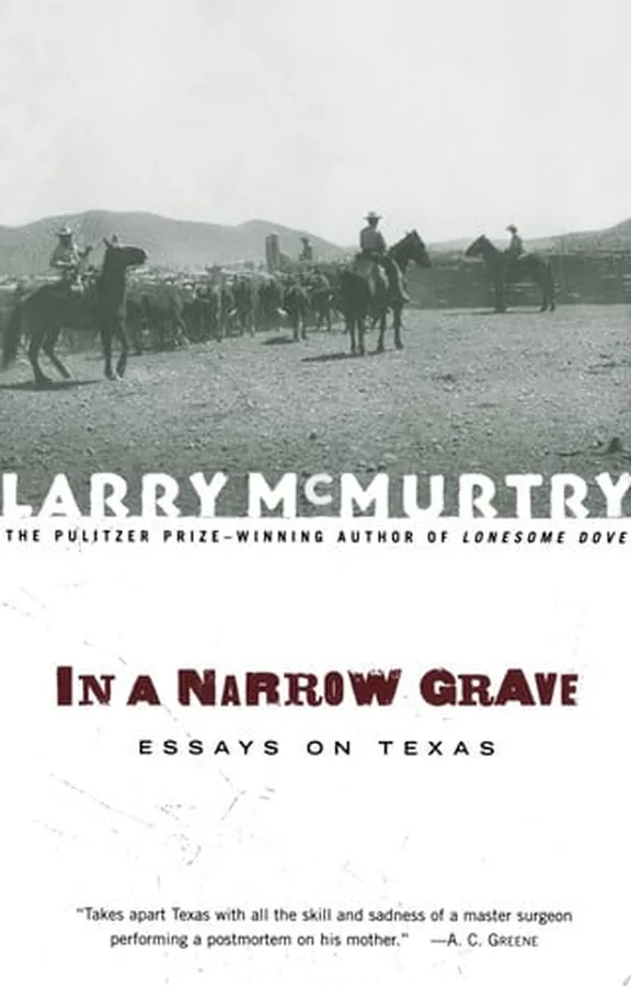 Cover of In a Narrow Grave Essays on Texas