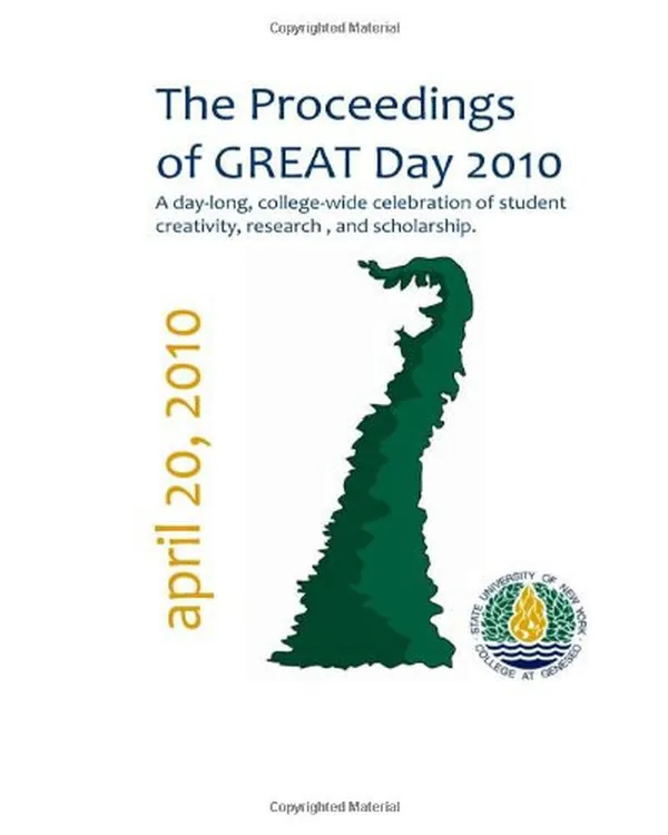 Cover of The Proceedings of GREAT Day 2010 A Day-long, College-wide Celebration of Student Creativity, Research, and Scholarship