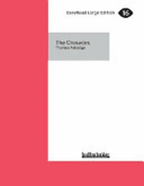 Cover of The Crusades The Authoritative History of the War for the Holy Land