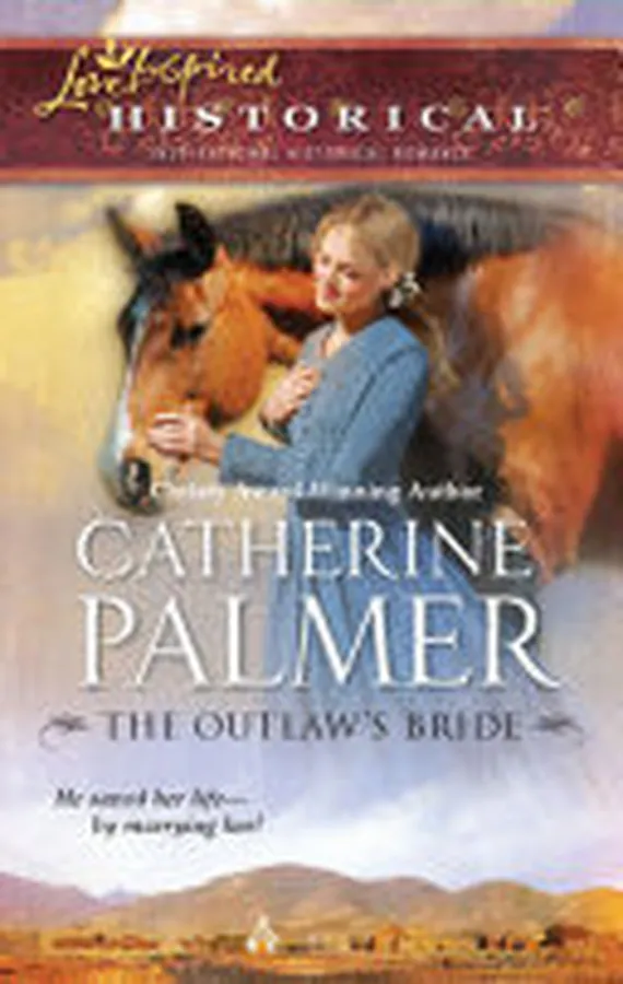 Cover of The Outlaw's Bride (Mills & Boon Love Inspired)